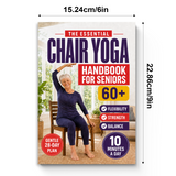 The Essential Chair Yoga Handbook for Seniors 60+ physical printed book product image 7, ISBN 9798904668266