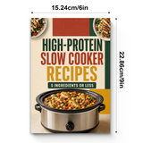 High-Protein Slow Cooker Recipes: 5 Ingredients or Less physical printed book product image 7, ISBN 9798904668884