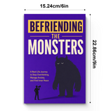 Befriending the Monsters: A Real-Life Journey to Stop Overthinking, Manage worry, and Find calm physical printed book product image 7, ISBN 9798904665876