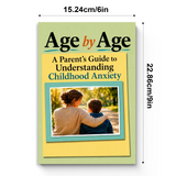 Age by Age: A Parent's Guide to Understanding Childhood Worry physical printed book product image 7, ISBN 9798904665227