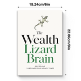 The Wealth Lizard Brain: Decoding Subconscious Money Traps physical printed book product image 7, ISBN 9798904666170