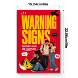 Warning Signs: Recognizing Friendship Patterns and Building Genuine Relationships physical printed book product image 7, ISBN 9798904665586
