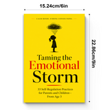 Taming the Emotional Storm: 33 Self-Regulation Practices for Parents and Children, Ages 3+ physical printed book product image 7, ISBN 9798904665210