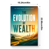 The Evolution of Wealth physical printed book product image 7, ISBN 9798904666880