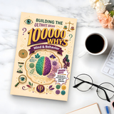 Building the Ultimate Brain: 100000 Whys - Mind & Behavior physical printed book product image 6, ISBN 9798904666026