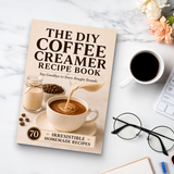 The DIY Coffee Creamer Recipe Book: Say Goodbye to Store-Bought Brands with 70 Irresistible Homemade physical printed book product image 8, ISBN 9798904669010