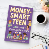Smart Teen: 30 Lessons School Does Not Teach, Book 3 physical printed book product image 6, ISBN 9798904663834