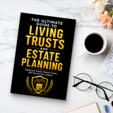 The Ultimate Guide to Living Trusts and Estate Planning: Safeguard Assets, Tax Planning, and Secure Your Legacy physical printed book product image 8, ISBN 9798904664565