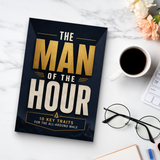 The Man of the Hour: 10 Key Traits for the All-Around Male physical printed book product image 8, ISBN 9798904665272