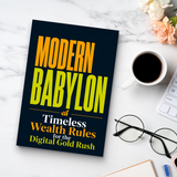Modern Babylon: Timeless Money Rules for the Digital Economy physical printed book product image 8, ISBN 9798904663902