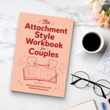 The Attachment Style Workbook for Couples - Communication Exercises physical printed book product image 8, ISBN 9798904661816