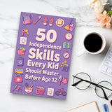50 Independent Life Skills Kids Should Learn Before 12, Book 4 physical printed book product image 6, ISBN 9798904663803