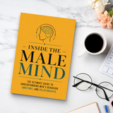 Inside the Male Mind: Understanding Men's Behavior, Emotions, and Relationships physical printed book product image 8, ISBN 9798904665791