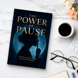 The Power of Pause - 30-Day Communication Guide physical printed book product image 8, ISBN 9798904661649