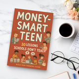 Smart Teen: 30 Lessons School Does Not Teach, Book 4 physical printed book product image 6, ISBN 9798904663841