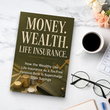 Money, Wealth, Life Insurance: Personal Finance and Insurance Basics, Book 2 physical printed book product image 7, ISBN 9798904668150