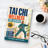 Tai Chi Wellness for Seniors 50+ physical printed book product image 8, ISBN 9798904668228