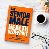 The Senior Male Wellness Blueprint: Practical Guide for Men Over 50 physical printed book product image 8, ISBN 9798904665777