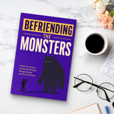 Befriending the Monsters: A Real-Life Journey to Stop Overthinking, Manage worry, and Find calm physical printed book product image 8, ISBN 9798904665876