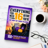 Everything You Need to Know Before You're 16: 100+ Essential Life Skills physical printed book product image 8, ISBN 9798904662684