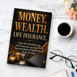 Money, Wealth, Life Insurance: Personal Finance and Insurance Basics, Book 3 physical printed book product image 7, ISBN 9798904668167