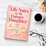Life Notes to My Future Daughter physical printed book product image 8, ISBN 9798904665616
