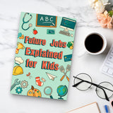 Future Jobs Explained for Kids, Book 2 physical printed book product image 7, ISBN 9798904667818