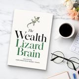 The Wealth Lizard Brain: Decoding Subconscious Money Traps physical printed book product image 8, ISBN 9798904666170