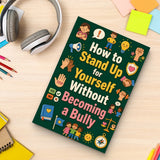 Standing Up for Yourself With Kindness, Book 3 physical printed book product image 7, ISBN 9798904663599