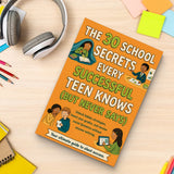 30 School Secrets Successful Teens Know, Book 4 physical printed book product image 7, ISBN 9798904664299