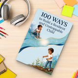 100 Ways to Build a Resilient and Unstoppable Child: Practical Parenting Strategy Guide, Book 3 physical printed English book interior page or product preview 8, ISBN 9798904661175