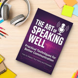 The Art of Speaking Well - Practical Communication Skills Book 3 physical printed book product image 7, ISBN 9798904662226
