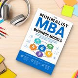 The Minimalist MBA: Business Models physical printed book product image 7, ISBN 9798904666439