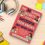 30 School Secrets Successful Teens Know, Book 3 physical printed book product image 7, ISBN 9798904664282