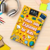 Future Jobs Explained for Kids, Book 3 physical printed book product image 8, ISBN 9798904667825