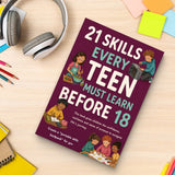 21 Skills Every Teen Should Learn Before 18, Book 3 physical printed book product image 7, ISBN 9798904663568