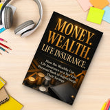 Money, Wealth, Life Insurance: Personal Finance and Insurance Basics, Book 3 physical printed book product image 8, ISBN 9798904668167
