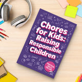 Chores for Kids: Raising Responsible Children, Book 3 physical printed English book interior page or product preview 4, ISBN 9798904661083