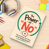 The Power of No: How to Protect Your Peace and Set Healthy Boundaries, Book 3 physical printed book product image 8, ISBN 9798904668488