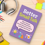Better Small Talk and Conversation Skills, Book 3 physical printed book product image 7, ISBN 9798904664190