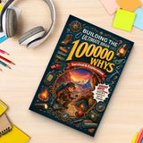 Building the Ultimate Brain: 100000 Whys - Outdoor Exploration physical printed book product image 7, ISBN 9798904666033