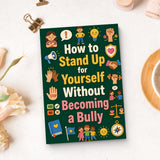 Standing Up for Yourself With Kindness, Book 3 physical printed book product image 8, ISBN 9798904663599