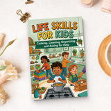 Life Skills for Kids: Cooking, Cleaning, Organizing and Asking for Help, Book 3 physical printed English book interior page or product preview 4, ISBN 9798904660819