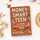 Smart Teen: 30 Lessons School Does Not Teach, Book 4 physical printed book product image 8, ISBN 9798904663841