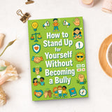 Standing Up for Yourself With Kindness, Book 4 physical printed book product image 8, ISBN 9798904663605