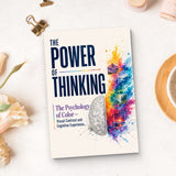 The Power of Thinking: The Psychology of Color physical printed book product image 8, ISBN 9798904666484