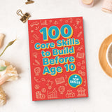 100 Core Skills Kids Should Build Before 10, Book 2 physical printed book product image 8, ISBN 9798904664220