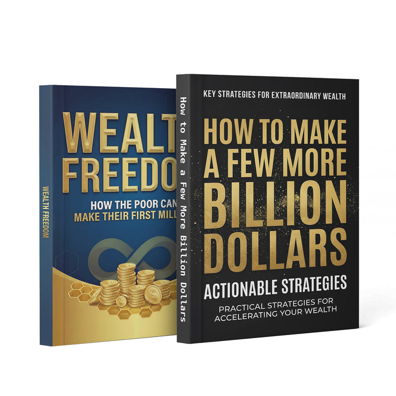 Wealth Freedom Personal Finance Guide + How to Make a Few More Billion Dollars: We: 2-Book Set main cover and printed book set view, image 1, bundle ISBN 9798900669571