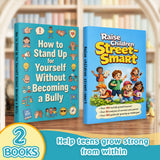 How to Stand Up for Yourself Without Becom + Raise Children Street-smart: 2-Book Set bundle detail image, image 2, bundle ISBN 9798900668727