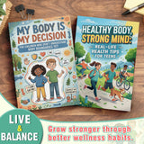 Healthy Body Strong Mind Teen Wellness Gui + My Body Is My Decision Body Safety Book Fo: 2-Book Set bundle detail image, image 2, bundle ISBN 9798900668796